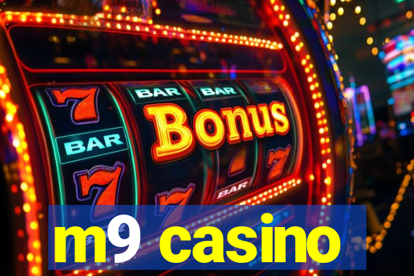 m9 casino